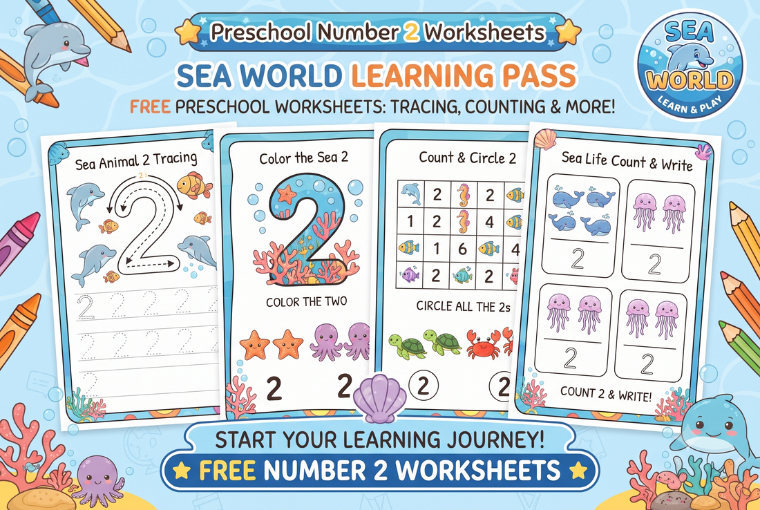SeaWorld Preschool Pass: Free Number 2 Worksheets for Preschool – Tracing, Counting & More!