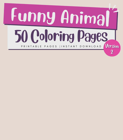 50 Funny Animal Coloring Pages for Kids & Adults | Cute Printable PDF Coloring Book | Fun Activity Sheets